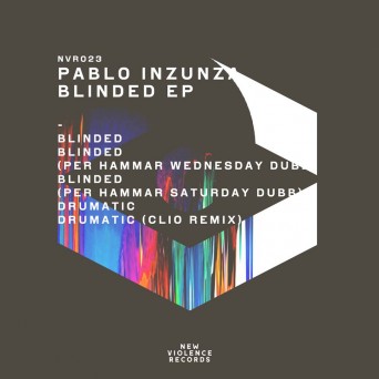 Pablo Inzunza – Blinded EP