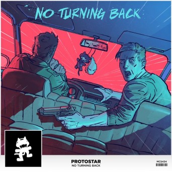 Protostar – No Turning Back