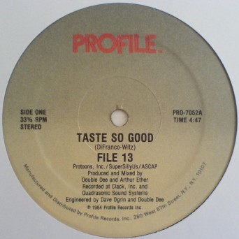 File 13 ‎– Taste So Good