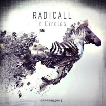Radicall – In Circles EP