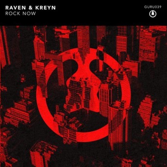 Raven & Kreyn – Rock Now