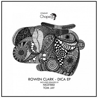 Rowen Clark – Dica EP