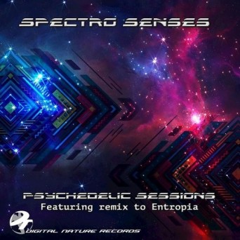 Spectro Senses – Psychedelic Sessions