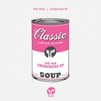 The Hue – Crisscross EP