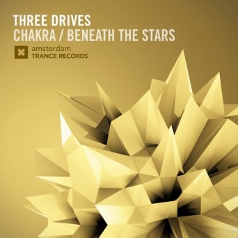 Three Drives – Chakra / Beneath The Stars