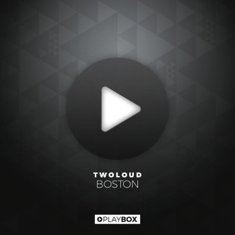 Twoloud – Boston