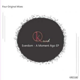 Everdom – A Moment Ago EP