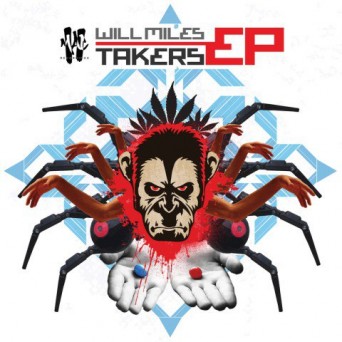 Will Miles – Takers