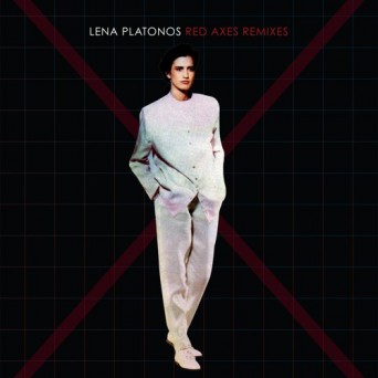 Lena Platonos (Λένα Πλάτωνος) – Red Axes Remixes