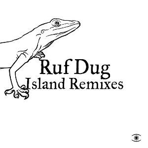 RüF Dug – Island Remix 1