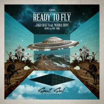 Jako Diaz Feat. Maura Hope – Ready To Fly