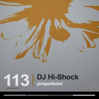 DJ Hi-Shock – Propulsion