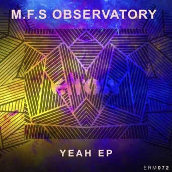 M.F.S_ Observatory – Yeah EP