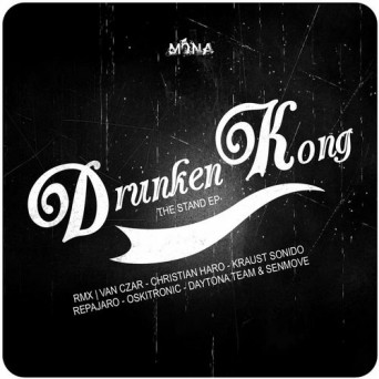 Drunken Kong – The Stand