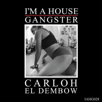 Carloh – El Dembow