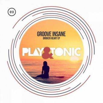 Groove Insane – Broken Heart EP