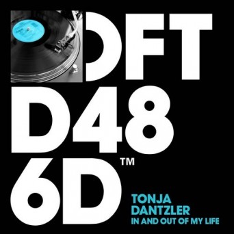 Tonja Dantzler – In And Out Of My Life