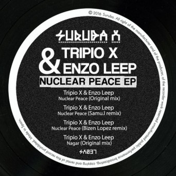 Enzo Leep, Tripio X – Nuclear Peace Ep