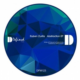 Ruben Zurita – Abstraction EP