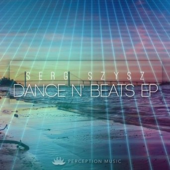Serg Szysz – Dancen Beats