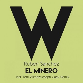 Ruben Sanchez – El Minero
