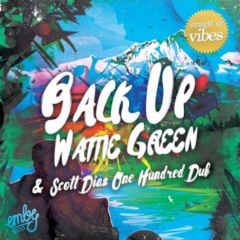Wattie Green – Back Up