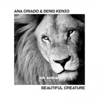 Ana Criado & Denis Kenzo – Beautiful Creature