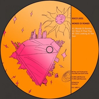 RocCyjoes – Mondo Di Rombo