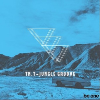 TN.T – JUNGLE GROOVE