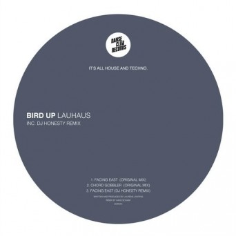 Lauhaus – Bird Up EP