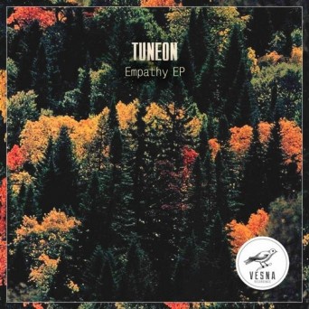 Tuneon – Empathy EP