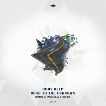 Roby Deep – Road to the Unknown