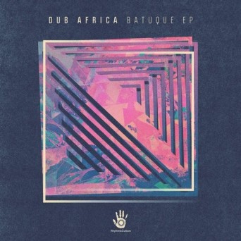 Dub Africa – Batuque