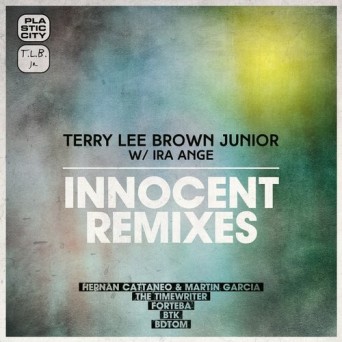 Terry Lee Brown Junior – Innocent Remixes