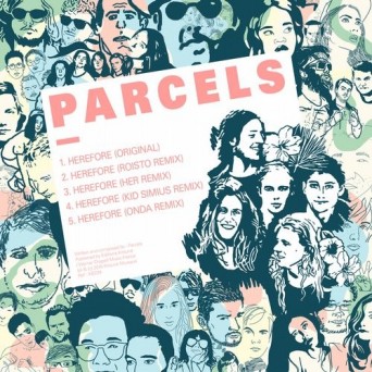 Parcels – Kitsune Herefore (Remixes)