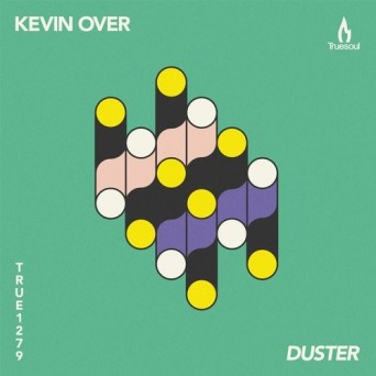 Kevin Over – Duster