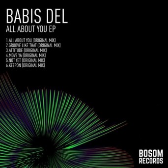 Babis Del – All About You EP