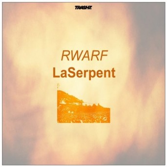 Rwarf – LaSerpent