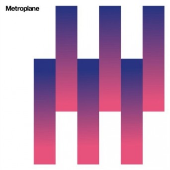 Metroplane – Metroplane