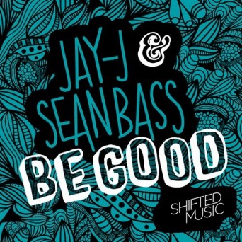 Jay-J, Sean Bass – Be Good