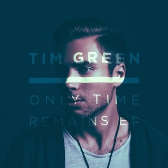 Tim Green, Junge Junge – Only Time Remains EP