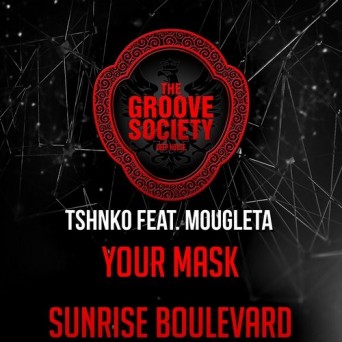 TSHNKO, Mougleta – Your Mask
