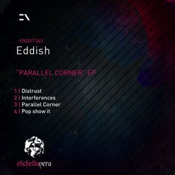 Eddish – Parallel Corner