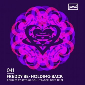 Freddy Be – Holding Back