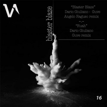 Dario Giuliano, Guve – Blaster Blaze