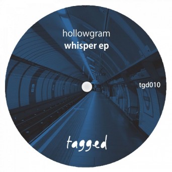 Hollowgram – Whisper EP