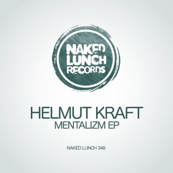 Helmut Kraft – Mentalizm EP