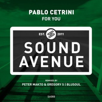 Pablo Cetrini – For You