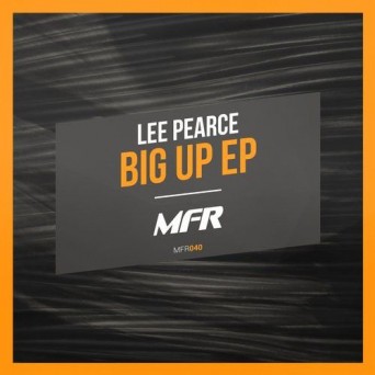 Lee Pearce – Big Up