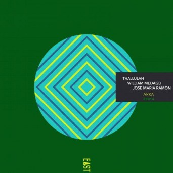 Jose Maria Ramon & William Medagli & Thallulah – Arka